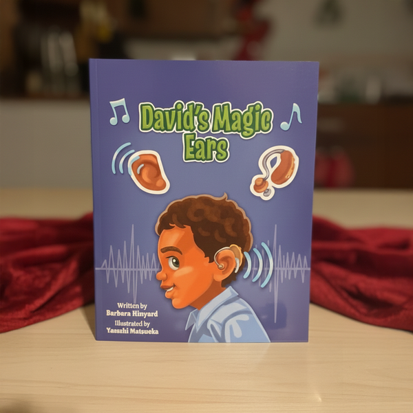 David’s Magic Ears – An Empowering Story About Hearing & Confidence